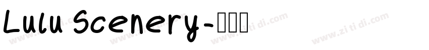 Lulu Scenery字体转换